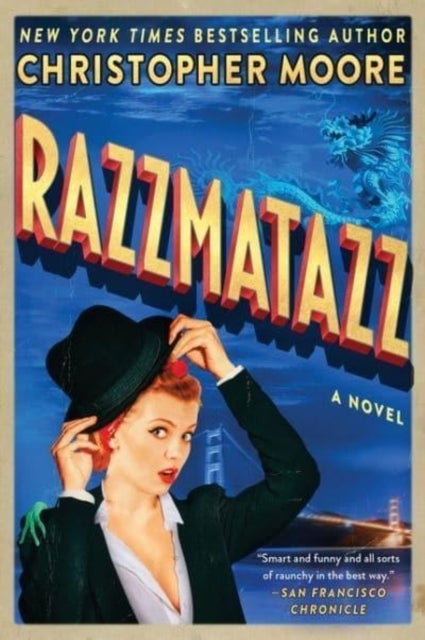 Razzmatazz - A Novel