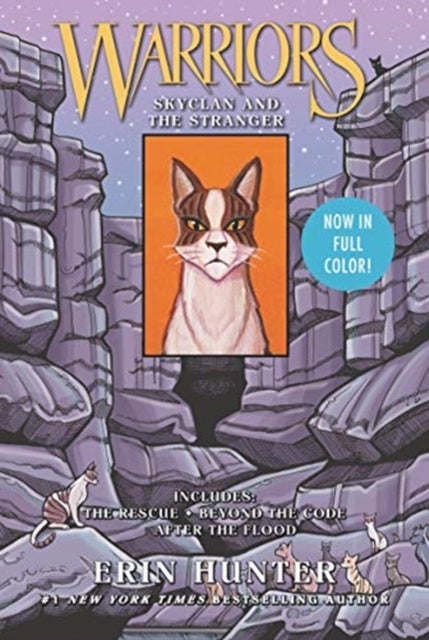 Warriors: SkyClan and the Stranger: 3 Full-Color Warriors  Books in 1