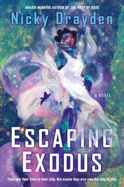 Escaping Exodus - A Novel