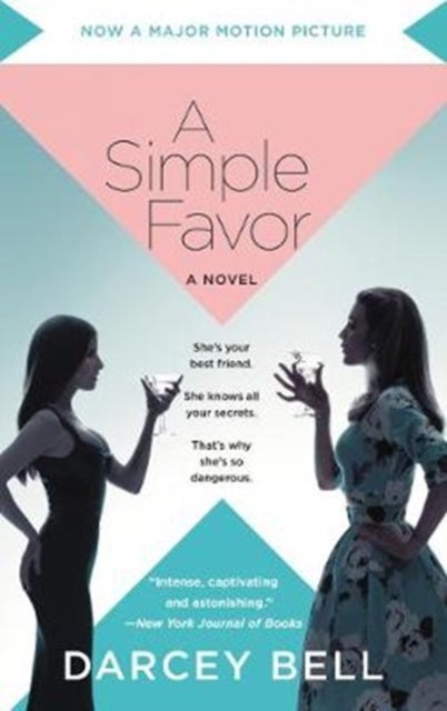 Simple Favor [Movie Tie-in] - A Novel