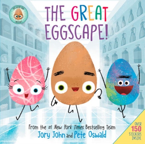 The Good Egg Presents: The Great Eggscape! - Over 150 Stickers Inside: An Easter And Springtime Book For Kids