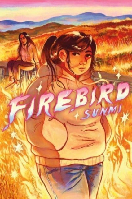 Firebird: A Graphic Novel - A Graphic Novel