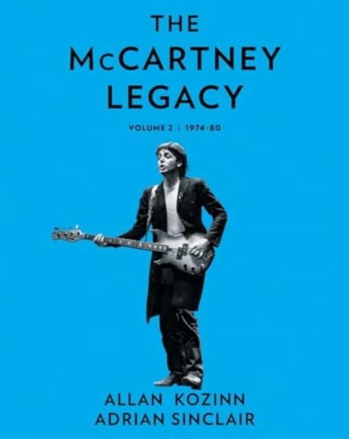 The McCartney Legacy - Volume 2: 1974 – 80