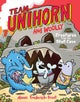 Team Unihorn and Woolly #4: Creatures from the Skull Cave