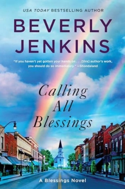 Calling All Blessings - A Blessings Novel