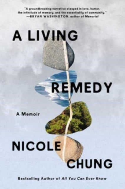 Living Remedy - A Memoir