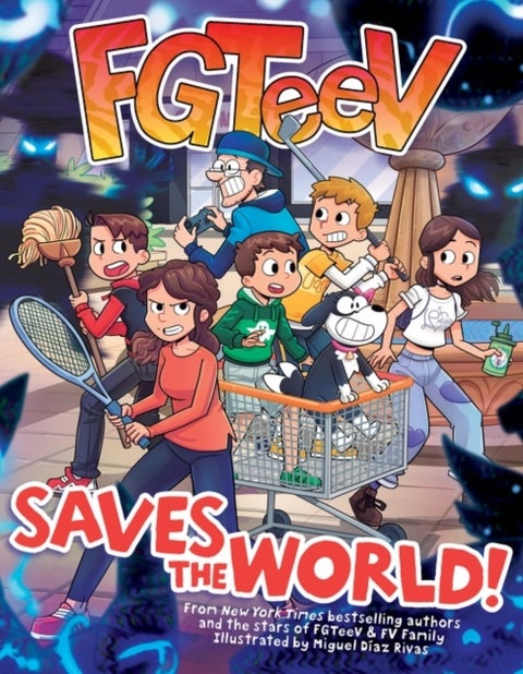 FGTeeV Saves the World! - A Graphic Novel