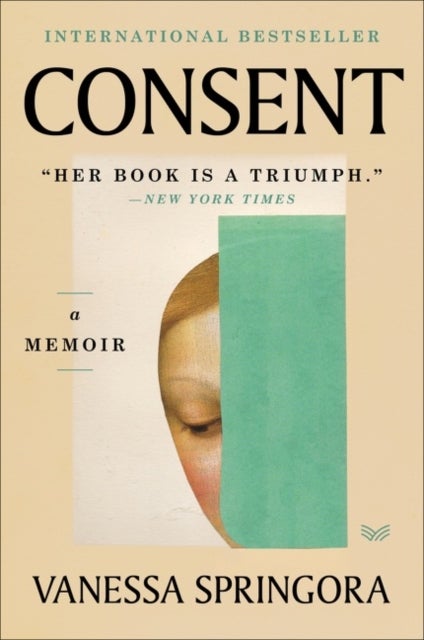 Consent - A Memoir