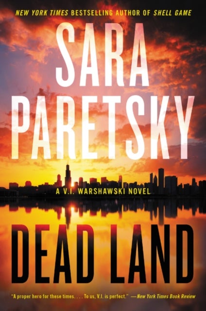 Dead Land - A V.I. Warshawski Novel