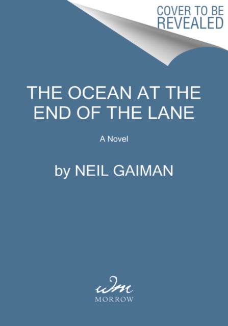 Ocean at the End of the Lane - A Novel