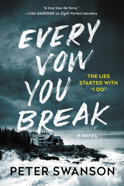 Every Vow You Break - A Novel