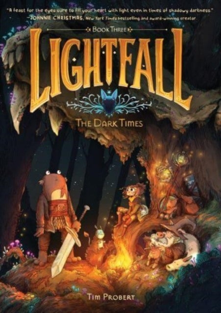 Lightfall: The Dark Times - A Graphic Novel