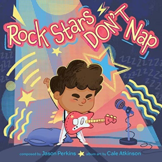 Rock Stars Don¿t Nap