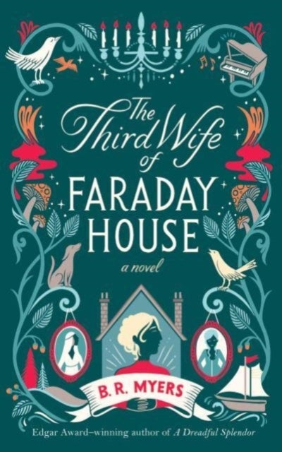 The Third Wife of Faraday House - A Novel