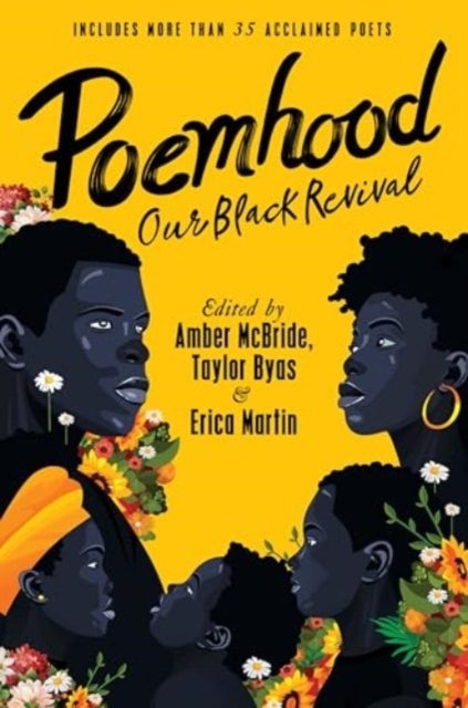 Poemhood: Our Black Revival - History, Folklore & the Black Experience: A Young Adult Poetry Anthology
