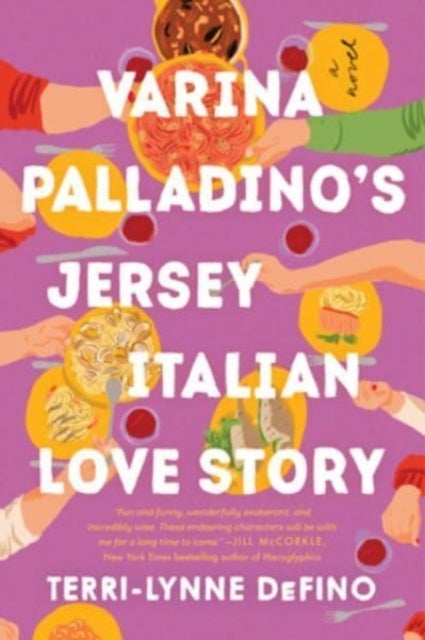 Varina Palladino's Jersey Italian Love Story: A Novel - A Novel