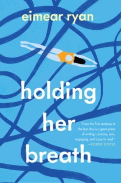 Holding Her Breath - A Novel