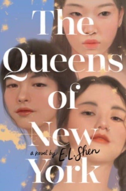 Queens of New York - A Novel