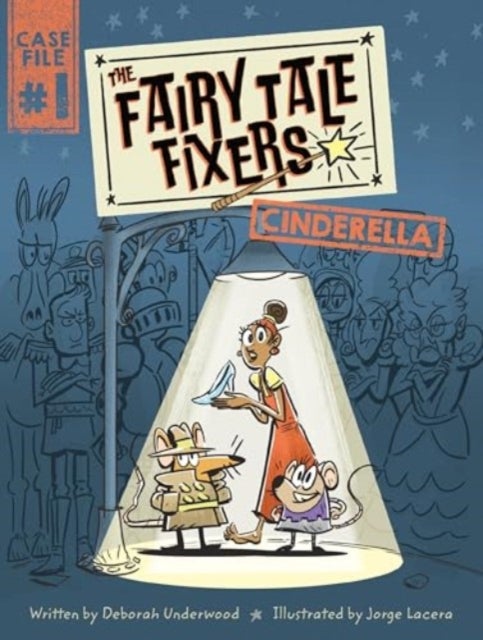 The Fairy Tale Fixers: Cinderella - A Graphic Novel