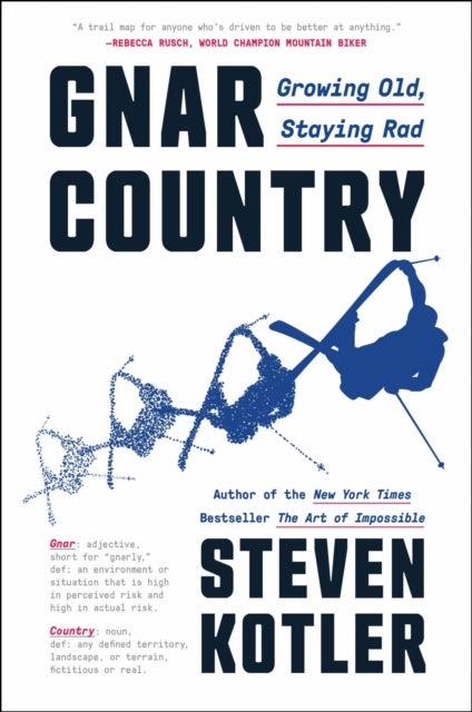 Gnar Country - Growing Old, Staying Rad