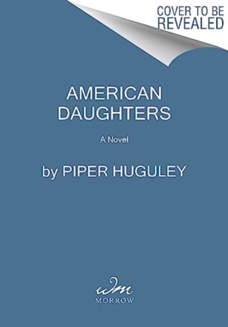 American Daughters - A Novel