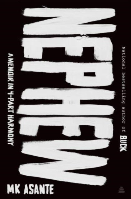 Nephew - A Memoir in 4-Part Harmony