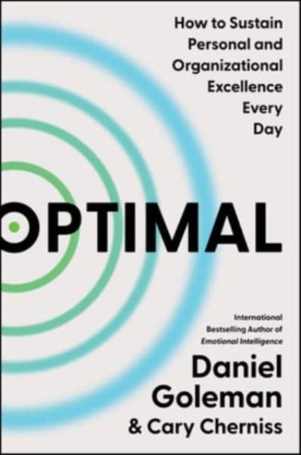 Optimal - How to Sustain Personal and Organizational Excellence Every Day