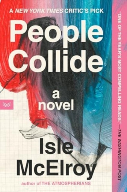 People Collide - A Novel