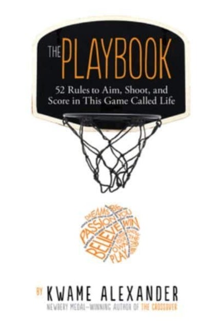 The Playbook - 52 Rules to Aim, Shoot, and Score in This Game Called Life