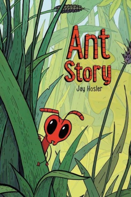 Ant Story - A Graphic Novel