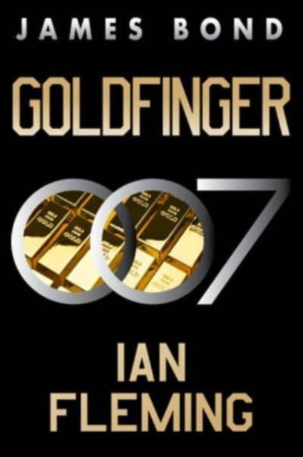 Goldfinger - A James Bond Novel