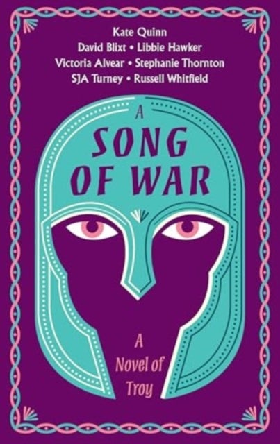 A Song of War - A Novel of Troy