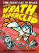 The First Cat in Space and the Wrath of the Paperclip