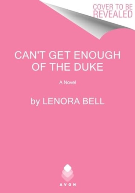 Can't Get Enough of the Duke - A Novel