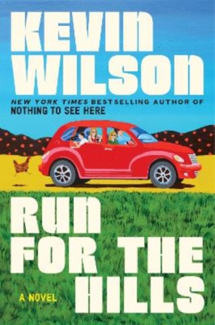 Run for the Hills - A Novel