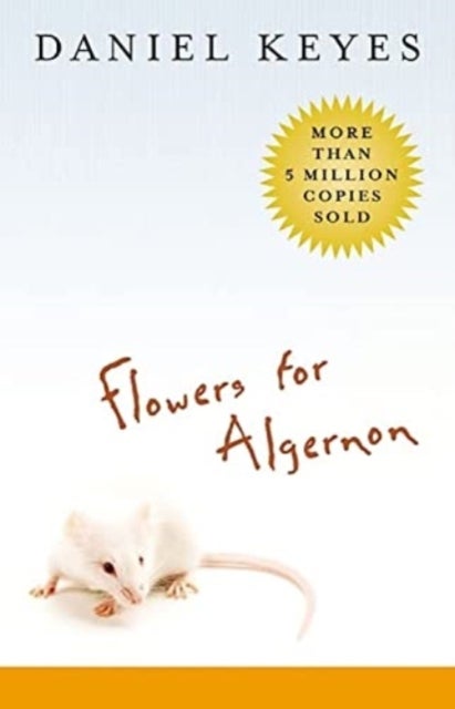 Flowers for Algernon - Student Edition