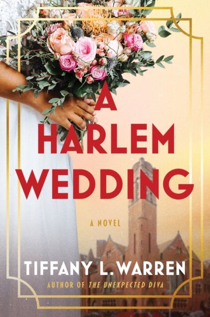 A Harlem Wedding - A Novel