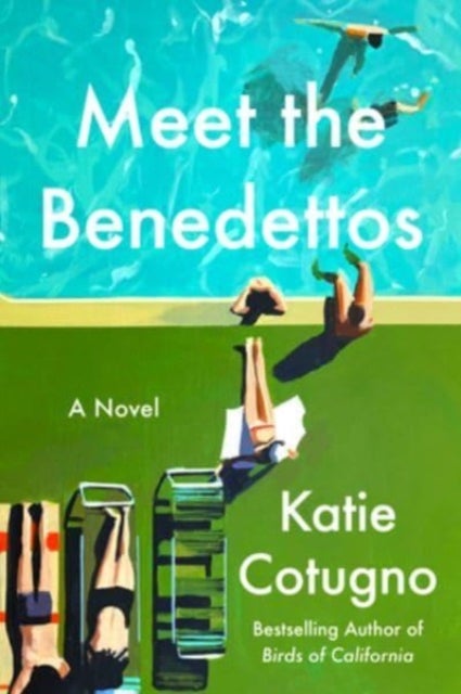 Meet the Benedettos - A Novel