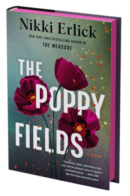 The Poppy Fields (Deluxe Limited Edition) - A Novel