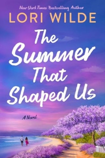 The Summer That Shaped Us - A Novel