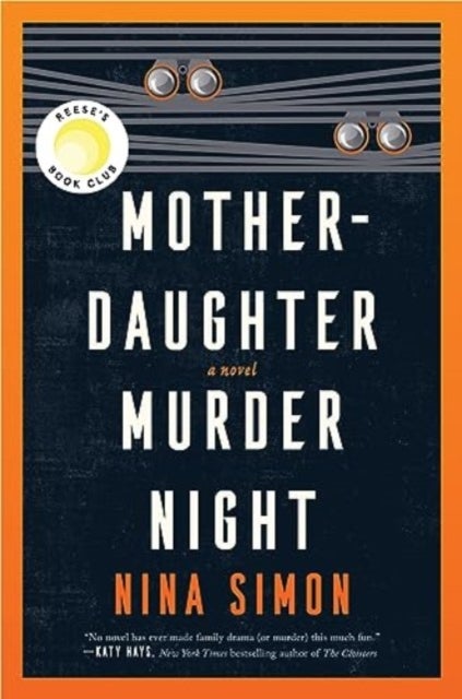 Mother-Daughter Murder Night - A Novel