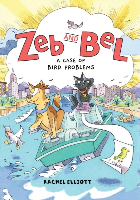 Zeb and Bel: A Case of Bird Problems - A Graphic Novel