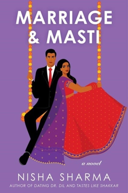 Marriage & Masti UK - A Novel