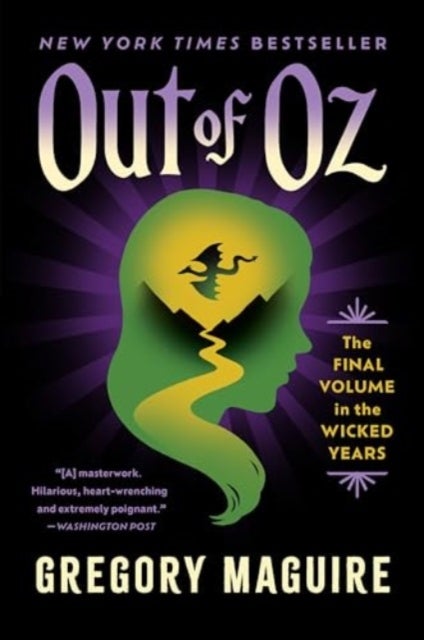 Out of Oz - The Final Volume in the Wicked Years
