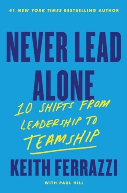 Teamship - 10 Shifts from Leadership to Teamship