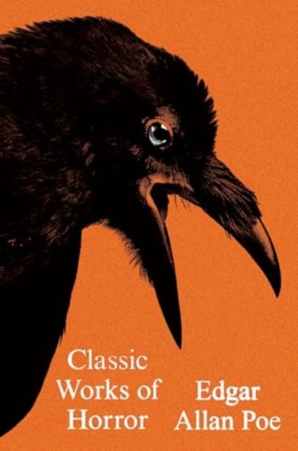 Classic Works of Horror - Poems Tales Criticism