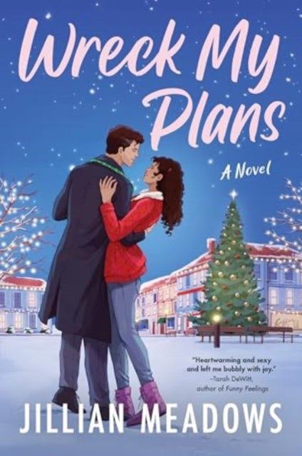 Wreck My Plans - A Novel