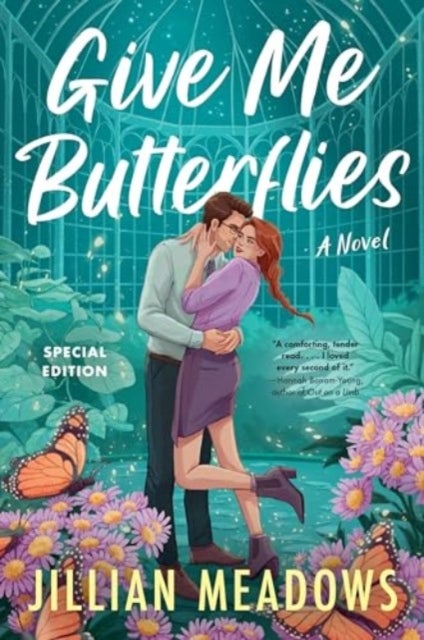 Give Me Butterflies - A Novel