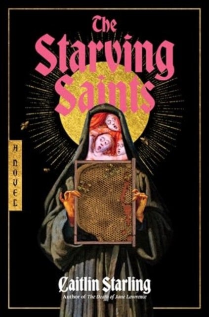 The Starving Saints - A Novel