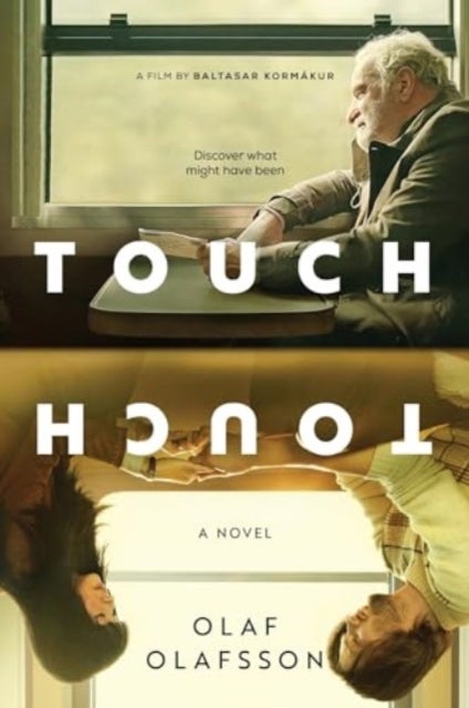 Touch [Movie Tie-in] - A Novel